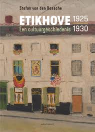 Etikhove 1925-1930 Een cultuurgeschiedenis