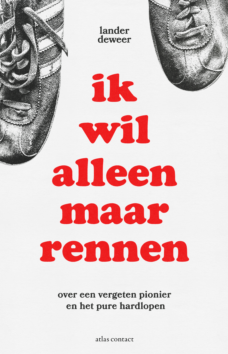 Ik wil alleen maar rennen