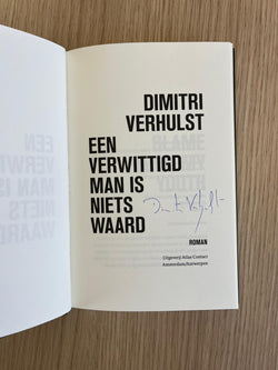 Een verwittigd man is niets waard (Gesigneerd)